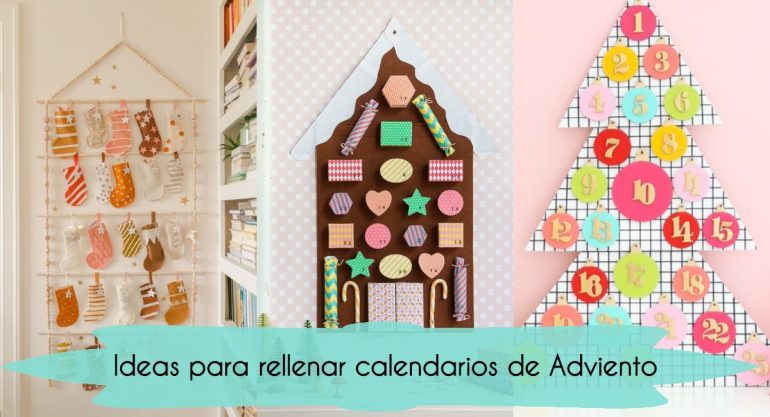 Ideas para rellenar calendario de adviento