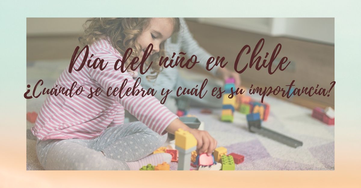 Día del niño en Chile: ¿Cuándo se celebra y cuál es su importancia?