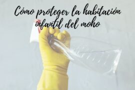 Cómo proteger la habitación infantil del moho sin renunciar a la decoración