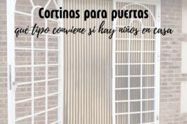 Cortinas para puertas: qué tipo conviene si hay niños en casa